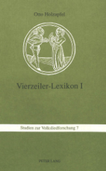 Vierzeiler-Lexikon. Band 1: A - E - Holzapfel, Otto