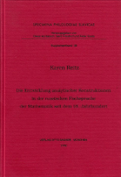 Die Entwicklung analytischer Konstruktionen in der russischen Fachsprache der Mathematik seit dem 18. Jahrhundert