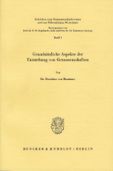 Grundsätzliche Aspekte der Entstehung von Genossenschaften