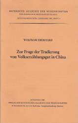 Zur Frage der Tradierung von Volkserzählgut in China