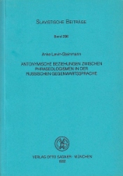 Antonymische Beziehungen zwischen Phraseologismen in der russischen Gegenwartssprache