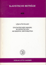 Syntaktischer Wandel im Kroatischen am Beispiel der Enklitika