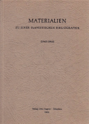 Materialien zu einer slawistischen Bibliographie (1945-1963)