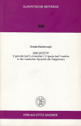 Der Satztyp 'V gorode (est') universitet/U Igorja (est') masina' in der russischen Sprache der Gegenwart