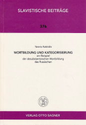 Wortbildung und Kategorisierung am Beispiel der desubstantivischen Wortbildung des Russischen