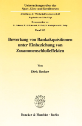 Bewertung von Bankakquisitionen unter Einbeziehung von Zusammenschlußeffekten
