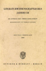 Literaturwissenschaftliches Jahrbuch. 6. Band (1965)