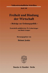 Freiheit und Bindung der Wirtschaft