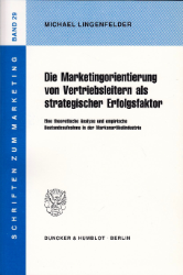 Die Marketingorientierung von Vertriebsleitern als strategischer Erfolgsfaktor