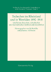 Tschechen im Rheinland und in Westfalen 1890-1918