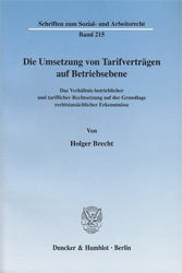 Die Umsetzung von Tarifverträgen auf Betriebsebene