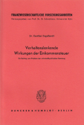 Verhaltenslenkende Wirkungen der Einkommensteuer