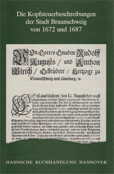 Die Kopfsteuerbeschreibungen der Stadt Braunschweig von 1672 und 1687