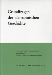 Grundfragen der alemannischen Geschichte