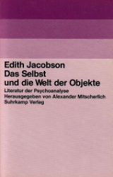 Das Selbst und die Welt der Objekte