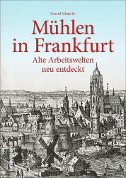 Mühlen in Frankfurt