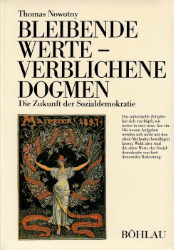 Bleibende Werte - Verblichene Dogmen