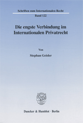 Die engste Verbindung im Internationalen Privatrecht