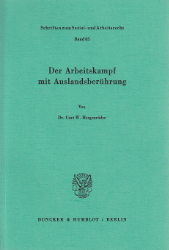 Der Arbeitskampf mit Auslandsberührung