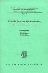 Aktuelle Probleme der Sozialpolitik in Japan und in der Bundesrepublik Deutschland