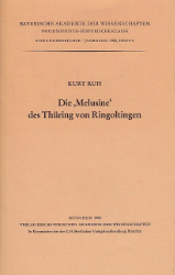 Die "Melusine" des Thuring von Ringoltingen (Sitzungsberichte / Bayerische Akademie der Wissenschaften, Philosophisch-Historische Klasse) (German Edition)