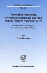 Teleologische Reduktion des Betrugstatbestandes aufgrund von Mitverantwortung des Opfers