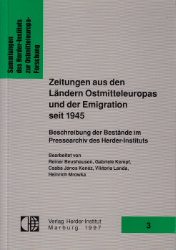 Zeitungen aus den Ländern Ostmitteleuropas und der Emigration seit 1945