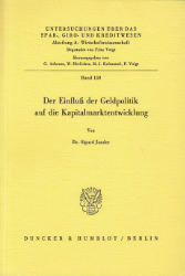 Der Einfluß der Geldpolitik auf die Kapitalmarktentwicklung