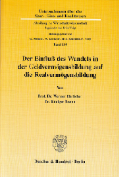 Der Einfluß des Wandels in der Geldvermögensbildung auf die Realvermögensbildung