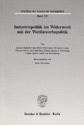 Industriepolitik im Widerstreit mit der Wettbewerbspolitik