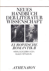Neues Handbuch der Literaturwissenschaft. Band 15: Europäische Romantik II