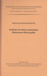 Probleme der älteren osmanischen Schwarzmeer-Kartographie