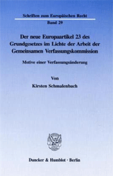 Der neue Europaartikel 23 des Grundgesetzes im Lichte der Arbeit der Gemeinsamen Verfassungskommission