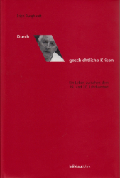 Durch geschichtliche Krisen - Burghardt, Erich