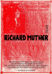 Richard Muther - ein provokativer Kunstschriftsteller zur Zeit der Münchener Secession