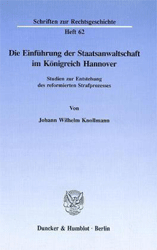 Die Einführung der Staatsanwaltschaft im Königreich Hannover