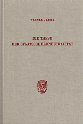 Die These der Staatsschuldneutralität
