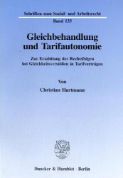 Gleichbehandlung und Tarifautonomie