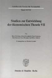 Studien zur Entwicklung der ökonomischen Theorie. Band VII
