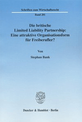 Die britische Limited Liability Partnership: Eine attraktive Organisationsform für Freiberufler?