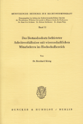 Der Bestandsschutz befristeter Arbeitsverhältnisse mit wissenschaftlichen Mitarbeitern im Hochschulbereich