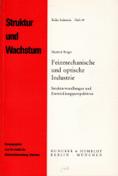 Feinmechanische und optische Industrie
