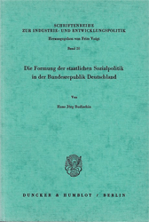 Die Formung der staatlichen Sozialpolitik in der Bundesrepublik Deutschland