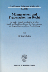 Männerzeiten und Frauenzeiten im Recht