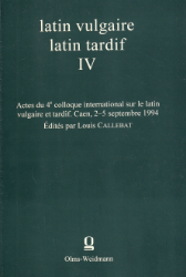 Latin vulgaire - latin tardif IV