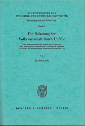 Die Belastung der Volkswirtschaft durch Unfälle