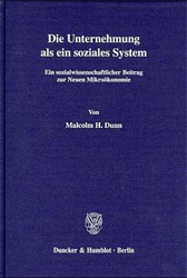 Die Unternehmung als ein soziales System