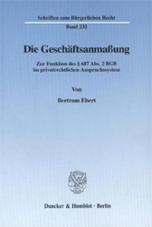 Die Geschäftsanmaßung