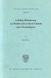 Unbillige Behinderung von Wettbewerbern durch Verkäufe unter Einstandspreis