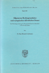 Allgemeine Rechtsgrundsätze und europäischer öffentlicher Dienst